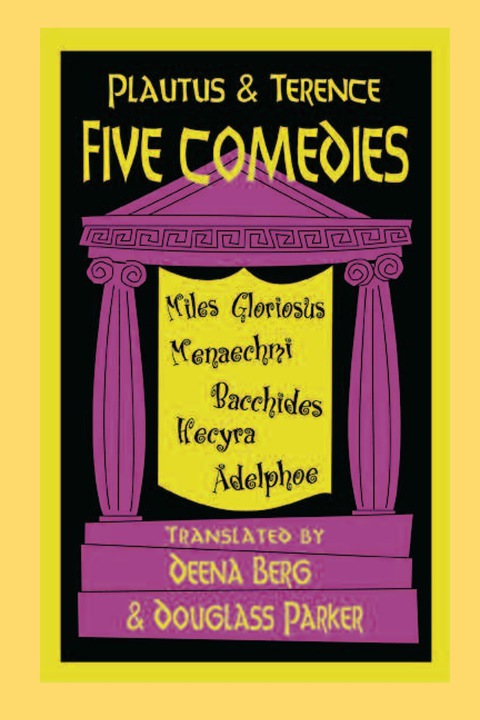 Cover image for book Plautus and Terence: Five Comedies
