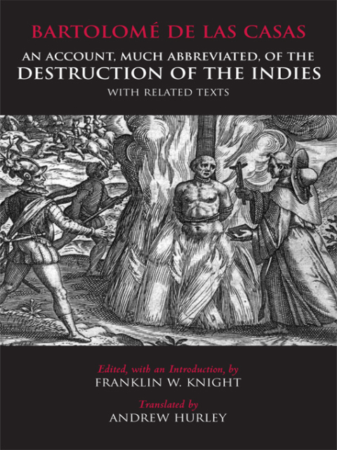 Cover image for book An Account, Much Abbreviated, of the Destruction of the Indies