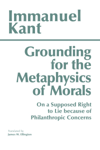 صورة الغلاف: Grounding for the Metaphysics of Morals 3rd edition 9780872201668