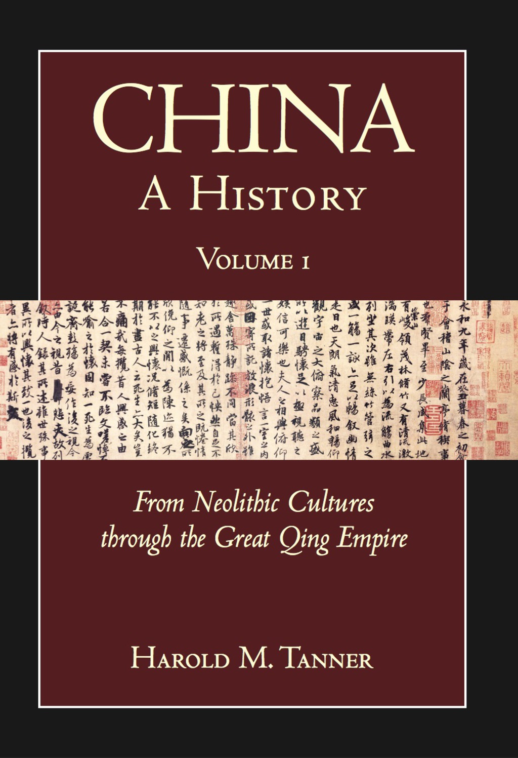 Page Fidelity China: A History, Volume 1: From Neolithic Cultures through the Great Qing Empire, (10,000 BCE - 1799 CE); $18.50