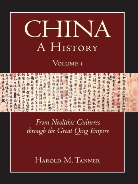 Cover image for book China: A History (Volume 1)