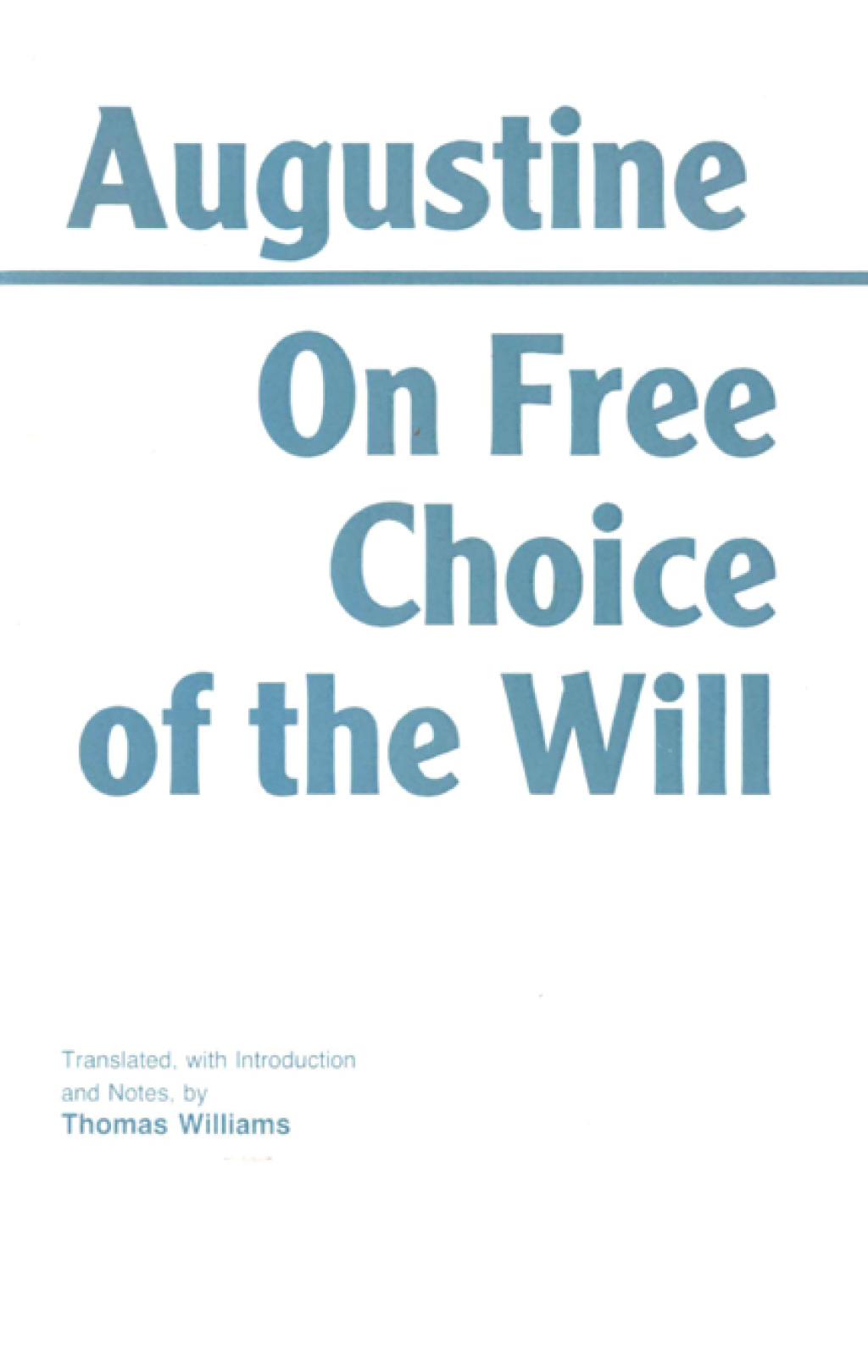 Reflowable On Free Choice of the Will; $10.95
