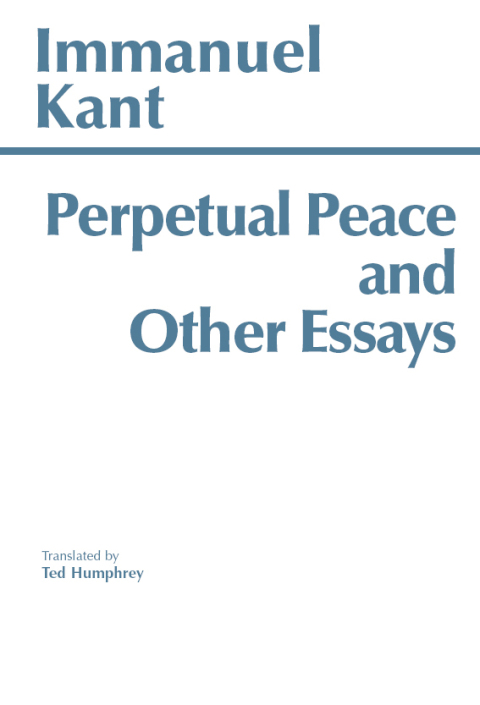 Cover image for book Perpetual Peace and Other Essays