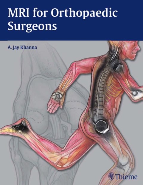 MRI for Orthopaedic Surgeons 