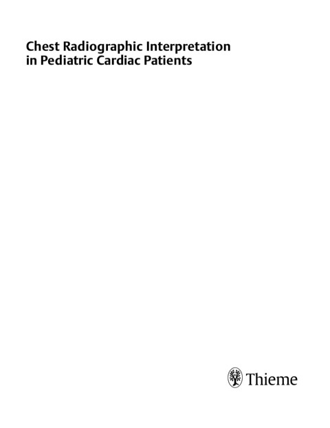 Cover image for book Chest Radiographic Interpretation in Pediatric Cardiac Patients