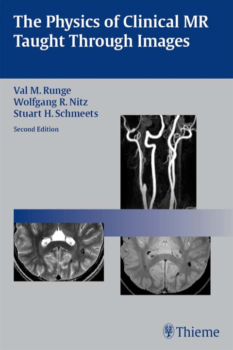 Cover image for book Physics of Clinical MR Taught Through Images