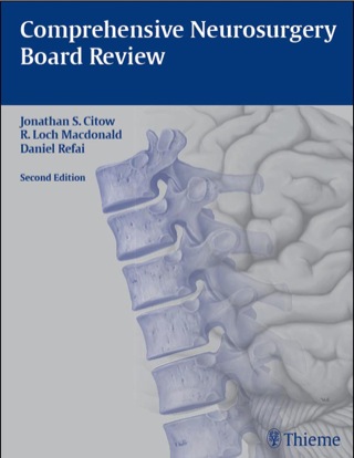 Comprehensive Neurosurgery Board Review