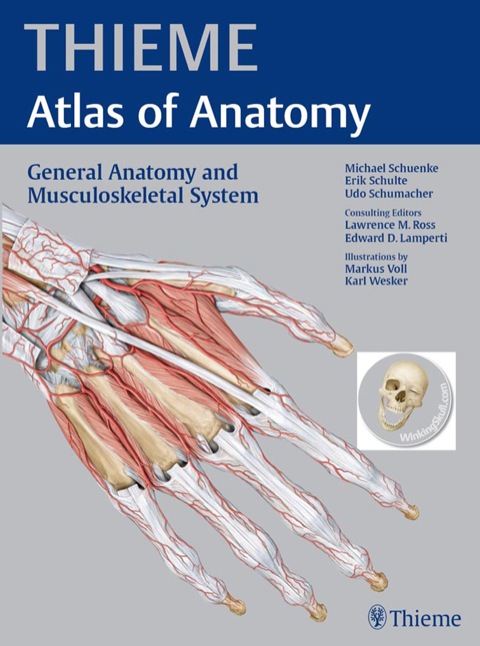 General Anatomy and Musculoskeletal System (THIEME Atlas of Anatomy) 