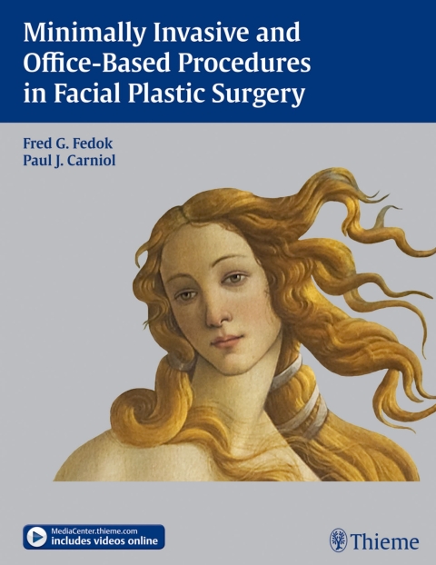 Cover image for book Minimally Invasive and Office-Based Procedures in Facial Plastic Surgery