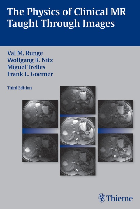 Cover image for book Physics of Clinical MR Taught Through Images
