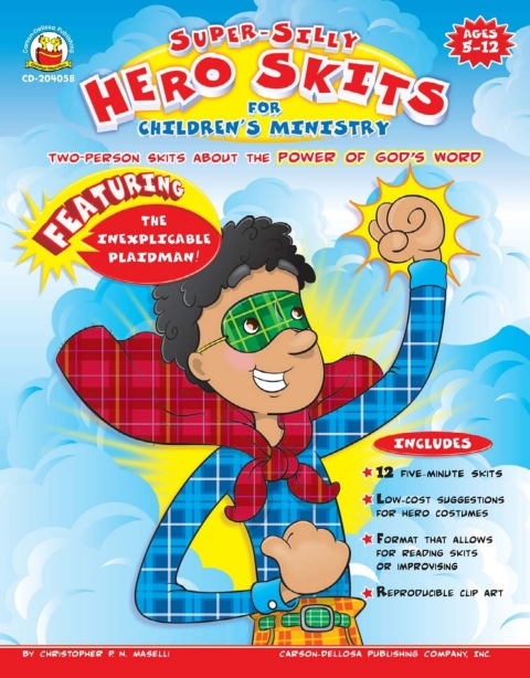 Cover image for book Super-Silly Hero Skits for Children’s Ministry, Grades K - 7