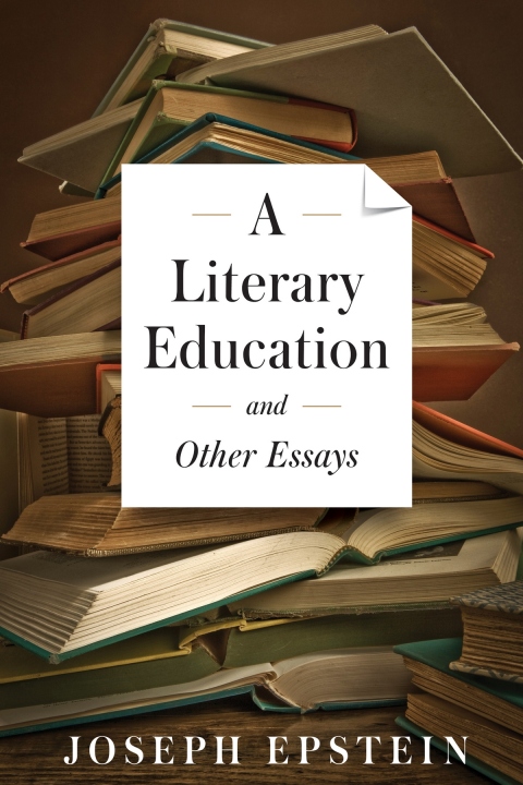Cover image for book Literary Education and Other Essays
