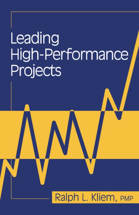 Cover image for book Leading High-Performance Projects