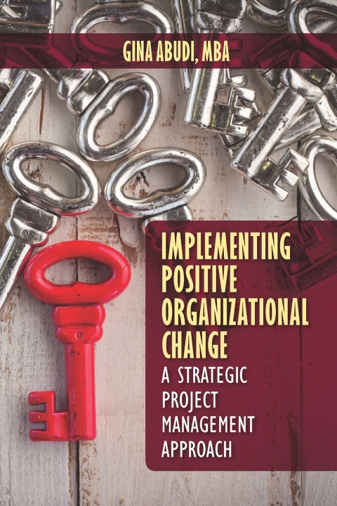 Cover image for book Implementing Positive Organizational Change