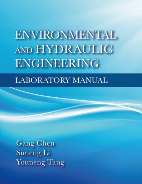 Environmental and Hydraulic Engineering Laboratory Manual 