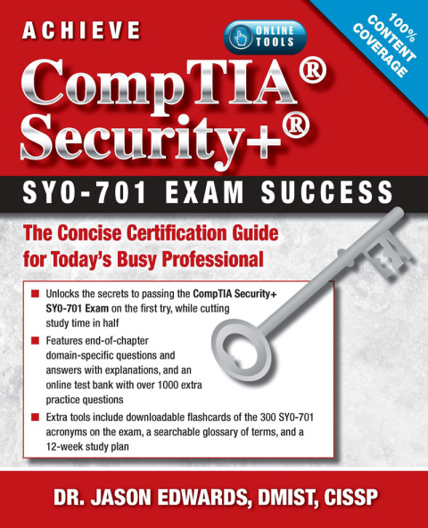 Cover image for book Achieve CompTIA Security+ SY0-701 Exam Success