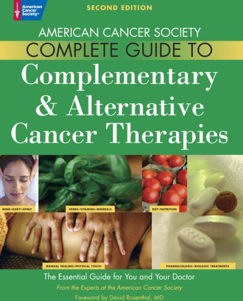 Cover image for book The American Cancer Society Complete Guide to Complementary &amp; Alternative Cancer rapies