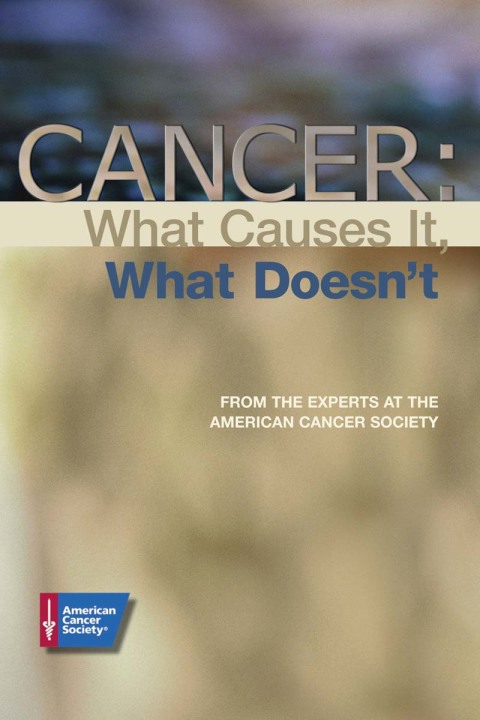 Cover image for book Cancer: What Causes It, What Doesn't