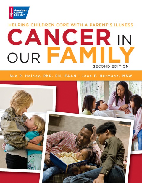 Cover image for book Cancer in Our Family: Helping Children Cope with a Parent's Illness