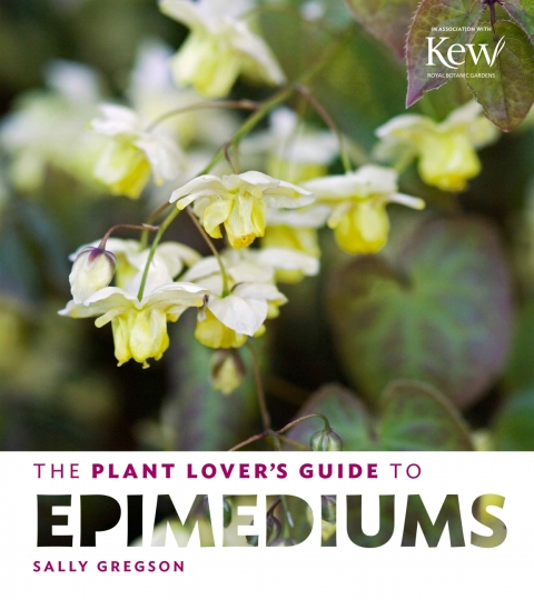 Cover image for book The Plant Lover's Guide to Epimediums