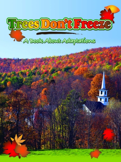 Cover image for book Trees Don't Freeze