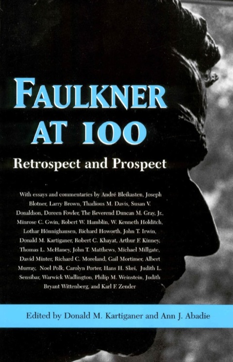Cover image for book Faulkner at 100