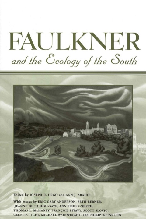 Cover image for book Faulkner and the Ecology of the South