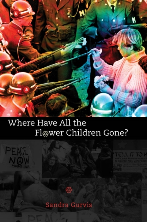 Cover image for book Where Have All the Flower Children Gone?