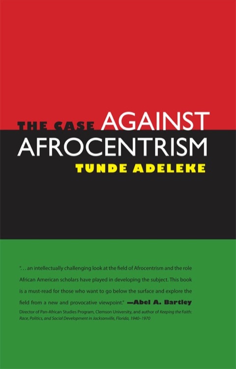Cover image for book The Case against Afrocentrism