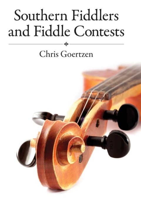 Cover image for book Southern Fiddlers and Fiddle Contests