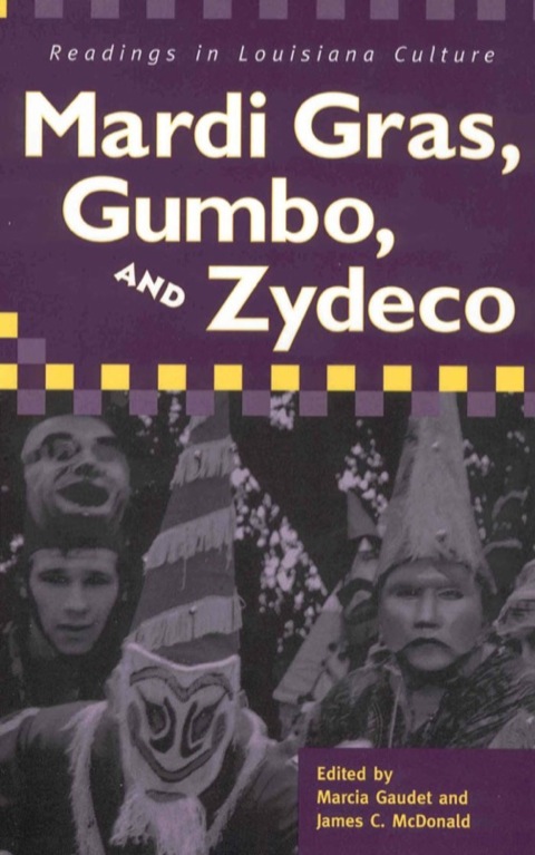 Cover image for book Mardi Gras, Gumbo, and Zydeco