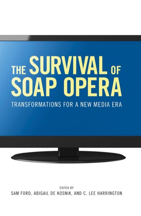Cover image for book The Survival of Soap Opera