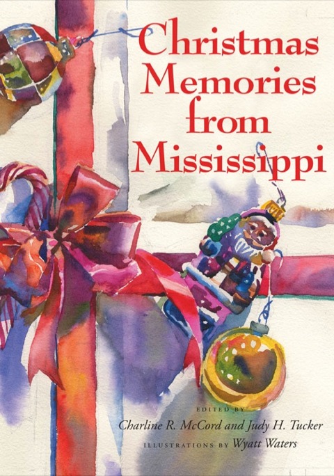 Cover image for book Christmas Memories from Mississippi