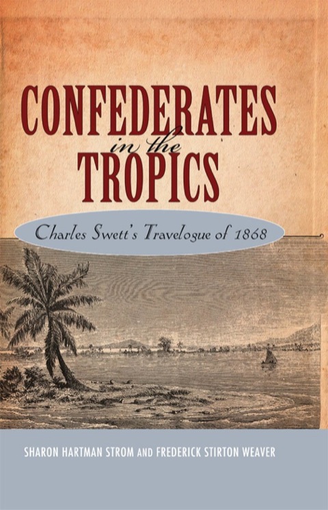 Cover image for book Confederates in the Tropics