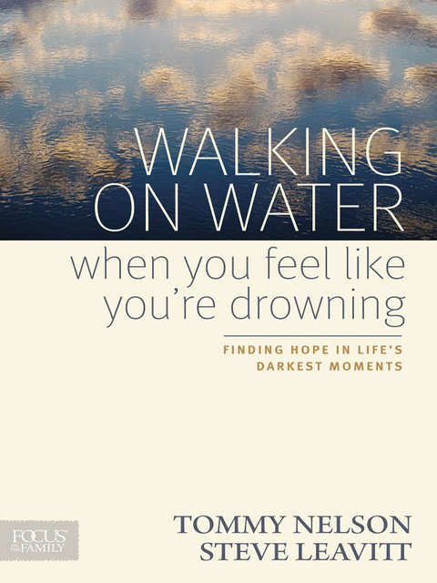 Cover image for book Walking on Water When You Feel Like You're Drowning