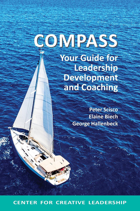 Cover image for book Compass: Your Guide for Leadership Development and Coaching