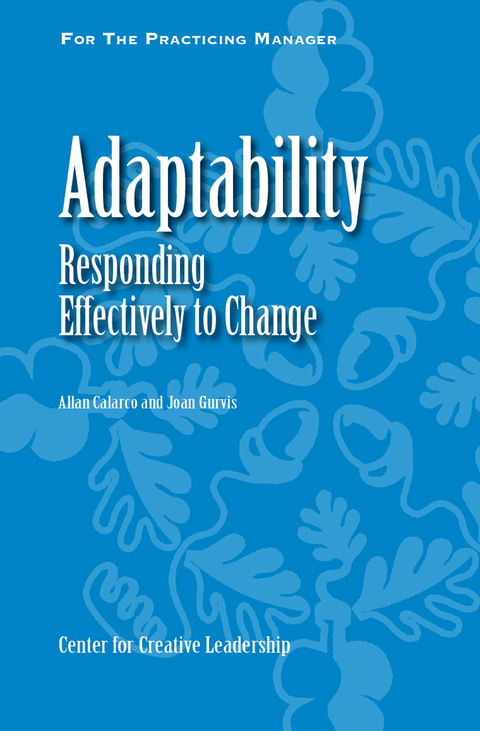 Cover image for book Adaptability: Responding Effectively to Change
