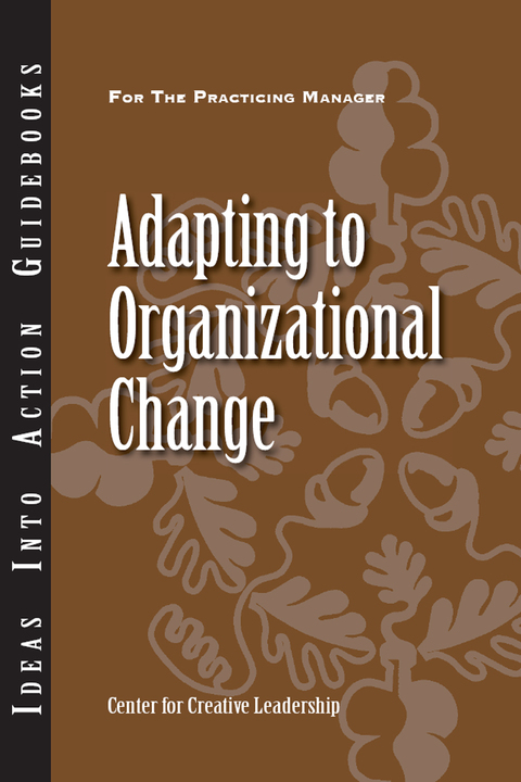 Cover image for book Adapting to Organizational Change