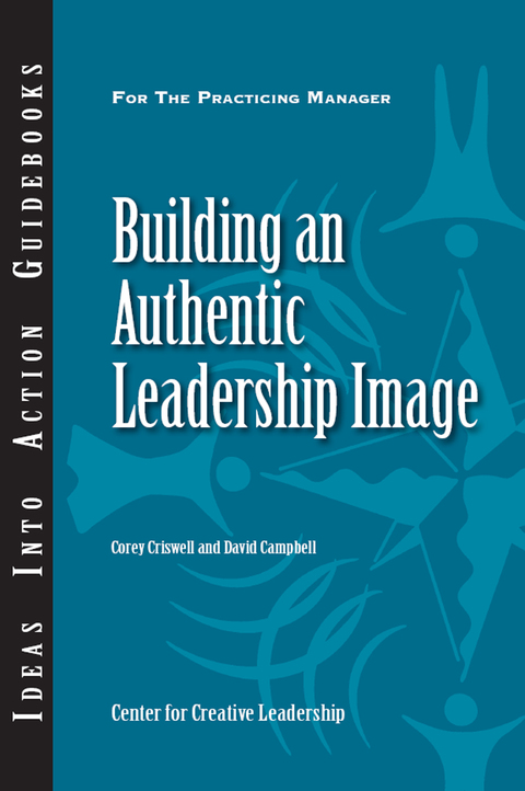 Cover image for book Building an Authentic Leadership Image