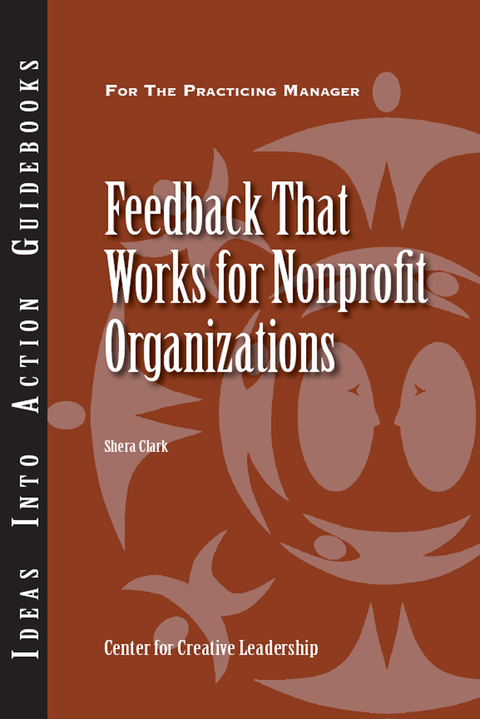Cover image for book Feedback That Works for Nonprofit Organizations