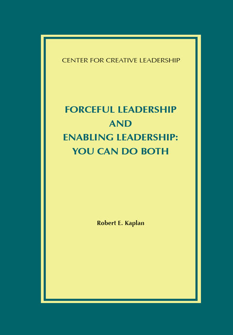 Cover image for book Forceful Leadership and Enabling Leadership: You Can Do Both