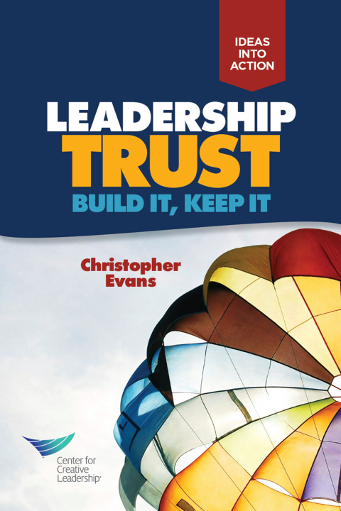 Cover image for book Leadership Trust: Build It, Keep It