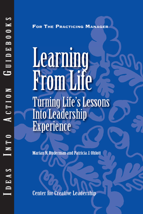 Cover image for book Learning From Life: Turning Life's Lessons Into Leadership Experience