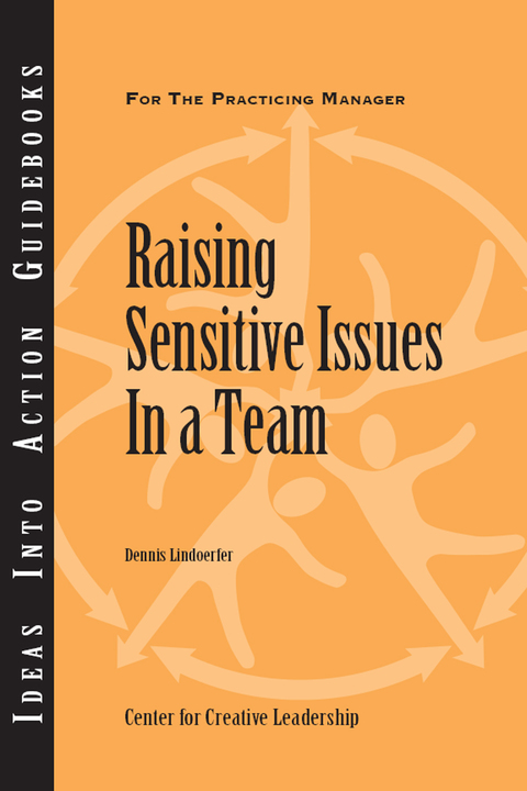 Cover image for book Raising Sensitive Issues in a Team