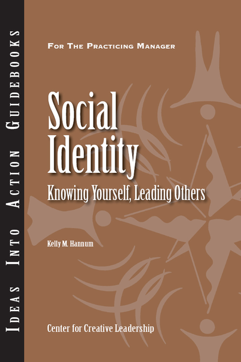 Cover image for book Social Identity: Knowing Yourself, Leading Others
