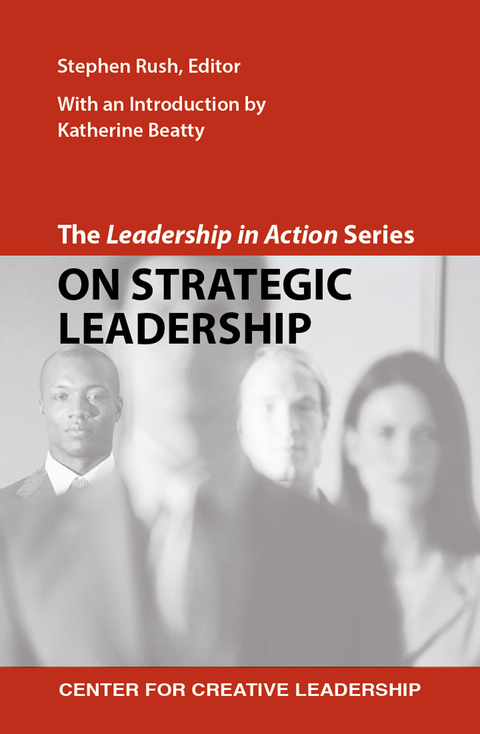 Cover image for book The Leadership in Action Series: On Strategic Leadership