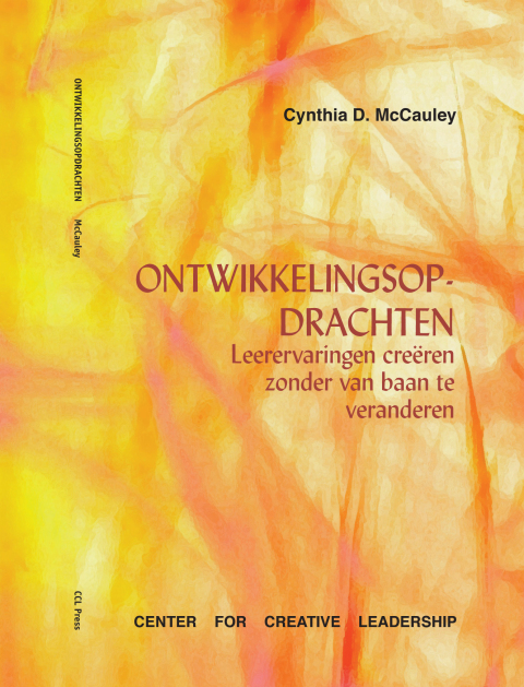 Cover image for book Developmental Assignments: Creating Learning Experiences Without Changing Jobs (Dutch)