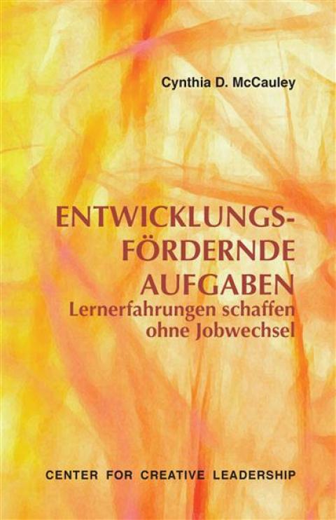 Cover image for book Developmental Assignments: Creating Learning Experiences Without Changing Jobs (German)