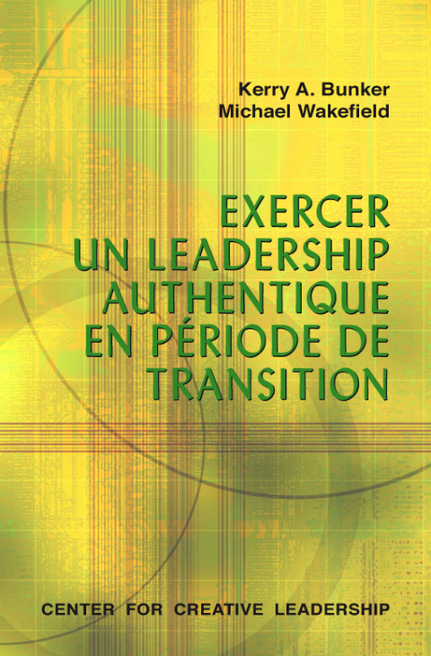 Cover image for book Leading With Authenticity in Times of Transition (French Canadian)