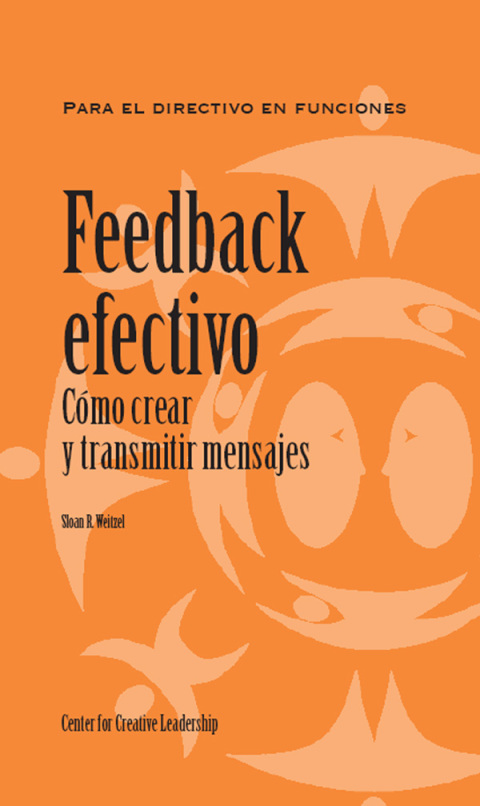Cover image for book Feedback That Works: How to Build and Deliver Your Message (Spanish for Spain)
